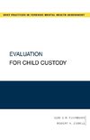 Fuhrmann, G: Evaluation for Child Custody