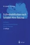 Frührehabilitation nach Schädel-Hirn-Trauma