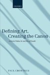 Defining Art, Creating the Canon