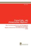 Coca-Cola - ein chinesischer Mythos?