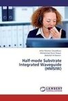 Half-mode Substrate Integrated Waveguide (HMSIW)