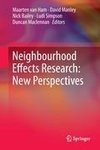 Neighbourhood Effects Research: New Perspectives