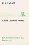 An den Ufern des Araxes