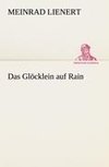 Das Glöcklein auf Rain