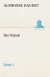 Der Nabob, Band 1