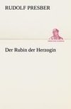 Der Rubin der Herzogin