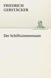 Der Schiffszimmermann