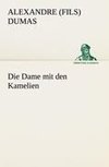 Die Dame mit den Kamelien