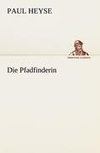 Die Pfadfinderin