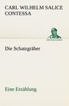 Die Schatzgräber