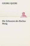 Die Schnurren des Rochus Mang