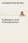 Erzählungen von der Eroberung Spaniens