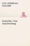 Fenitschka / Eine Ausschweifung