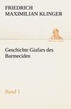 Geschichte Giafars des Barmeciden - Band 1