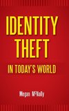 Identity Theft in Today's World