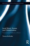 Burkhalter, T: Local Music Scenes and Globalization