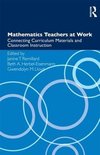 Remillard, J: Mathematics Teachers at Work