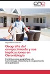 Geografía del envejecimiento y sus implicaciones en Gerontología