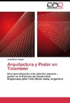 Arquitectura y Poder en Tolombón