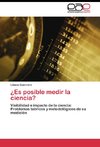 ¿Es posible medir la ciencia?