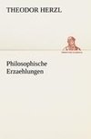 Philosophische Erzaehlungen