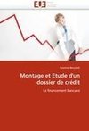 Montage et Etude d'un dossier de crédit