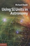 Dodd, R: Using SI Units in Astronomy