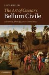 The Art of Caesar's Bellum Civile