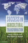 Tsakok, I: Success in Agricultural Transformation