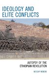 Ideology and Elite Conflicts