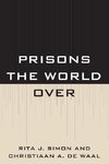 Prisons the World Over