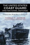 Ostrom, T:  The  United States Coast Guard and National Defe