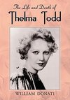 Donati, W:  The  Life and Death of Thelma Todd