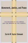 Atonement, Justice, and Peace