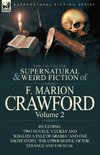 The Collected Supernatural and Weird Fiction of F. Marion Crawford