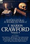 The Collected Supernatural and Weird Fiction of F. Marion Crawford