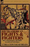 South American Fights & Fighters