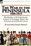 The War in the Peninsula, 1808-1814