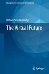 The Virtual Future