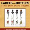 Labels and Bottles of the Craft Spirits Industry