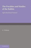 The Parables and Similes of the Rabbis