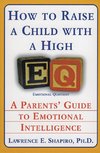 How to Raise a Child with a High EQ