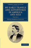 My Early Travels and Adventures in America and Asia - Volume             2