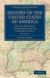 History of the United States of America - Volume 6