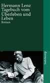 Tagebuch vom Überleben und Leben