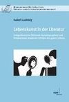 Lebenskunst in der Literatur