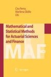 Mathematical and Statistical Methods for Actuarial Sciences and Finance