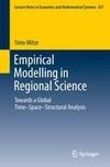 Empirical Modelling in Regional Science