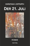 Der 21. Juli