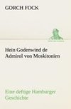 Hein Godenwind de Admirol von Moskitonien